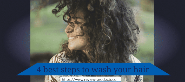 4 best steps to wash your hair and have that bright look