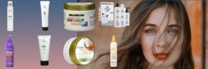 5 Essential Hair Care Products That Influence the Choice to Care Your Hair